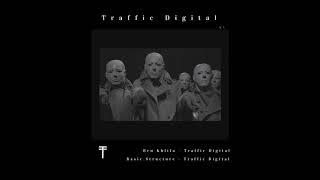 Ben Khlifa - Traffic Digital [TRBL008]