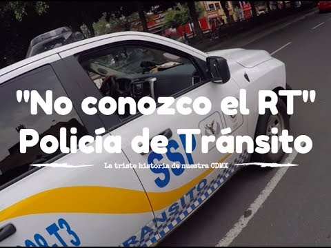 Poli no conoce el RT/Un oficial de tránsito me hizo enfurecer