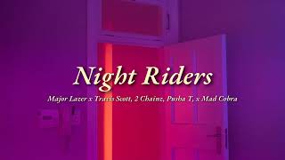 Vietsub | Night Rider - Major Lazer (ft. Travis Scott, 2 Chainz, Pusha T, Mad Cobra) | Lyrics Video