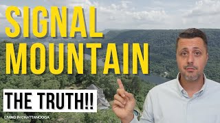 Living in Signal Mountain - What It's REALLY Like
