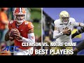 Clemson vs. Notre Dame: 10 Best Players