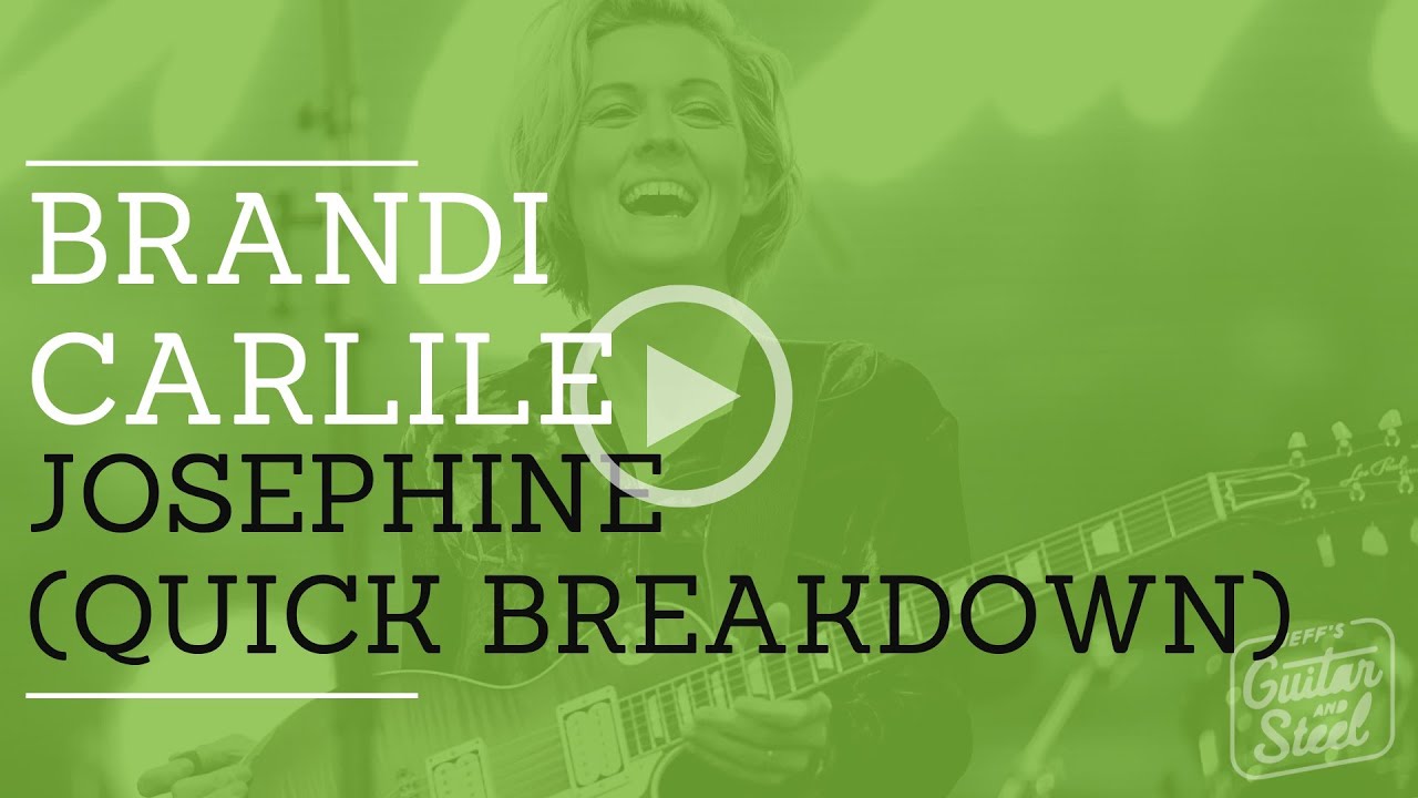 Josephine by Brandi Carlile YouTube
