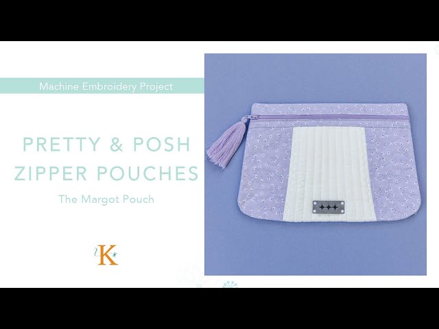 Kimberbell Pretty & Posh Zipper Pouches