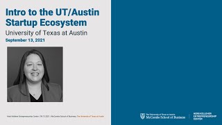 Fall 2021 Intro to the Startup Ecosystem UT Resources