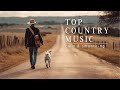Country Music Hits Compilation - Feel-Good &amp; Laidback Country Sounds Across the Great Outdoors