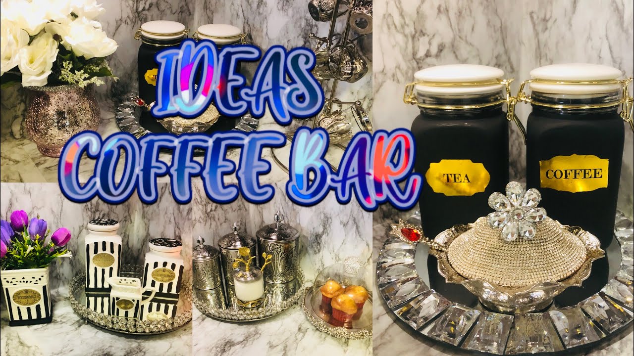 ☕️3 IDEAS PARA DECORAR COFFEE BAR/DECORANDO CON IDEAS CREATIVAS UN