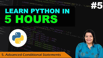 Learn PYTHON in 5 HOURS:Episode 5- Mastering  Advanced Conditional Statements elif,Ternary operator