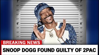 Snoop Dogg Found Guilty For Tupac Setup Paid P Diddy $625K Witness Speaks In Court