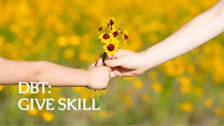 Celebrity DBT: Give Skill for Interpersonal Effectiveness | It's Not You, It's Me Wealth