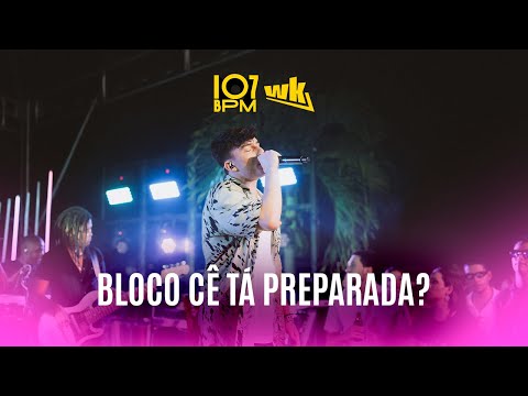 Wilsinho | Bloco Cê Tá Preparada? (107 BPM)