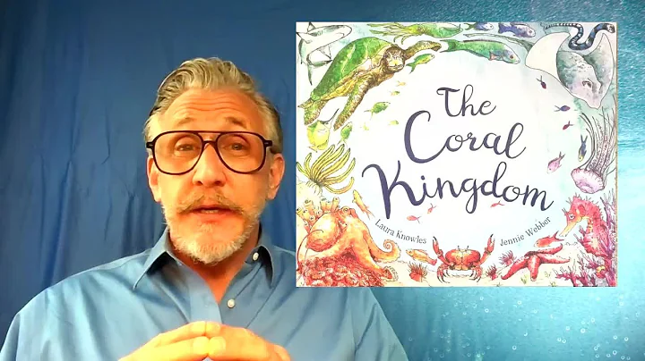 The Coral Kingdom by Laura Knowles
