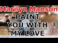 Marilyn Manson - PAINT YOU WITH MY LOVE  Drum Lesson ● Барабанная Партия Песни ● Разбор Партии