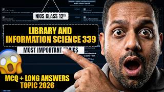 NIOS Class 12 Library And Information Science Important Questions | NIOS Class 12 LIS 339