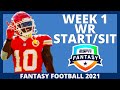 2021 Fantasy Football - Week 1 Wide Receivers - Start or Sit (Every Match Up)