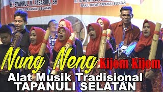 Nung Neng Alat Musik Tradisional Tapsel Kijom Ale Kijom