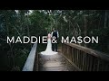 Maddie  mason  wedding film