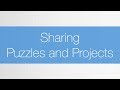 Creating and Sharing Puzzles