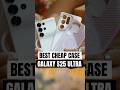 Best CHEAP Case For Galaxy S25 Ultra? #galaxys25ultra