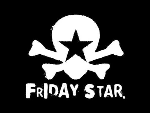 Friday Star - Far from home (close to you)