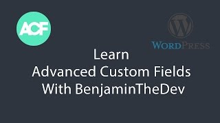 WordPress Advanced Custom Fields #6 - Restaurant Reviews Project Part 1