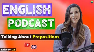 Learn English With Podcast Conversation Episode 22 | English Podcast For Beginners #englishpodcast