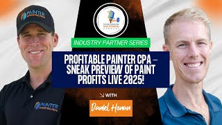 Details PMM Podcast - Daniel Honan - “Profitable Painter CPA – Sneak Preview of Paint Profits Live 2025!” News