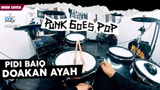 Pidi Baiq - Doakan Ayah (Pov Drum Cover) By Sunguiks