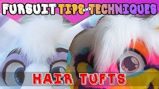 Fursuit Tips&Techniques: Hair Tufts