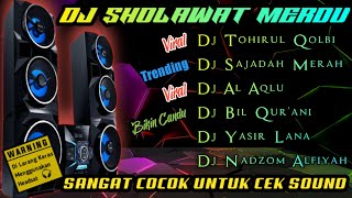 DJ TOHIRUL QOLBI X SAJADAH MERAH X AL AQLU, FULL ALBUM SHOLAWAT PENYEJUK HATI TERBARU 2023