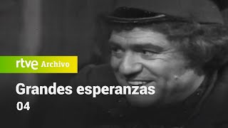 Grandes esperanzas: Capítulo 4 | RTVE Archivo