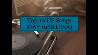 Video thumbnail of "Top 10 Songs MAY 68; Troggs, Bobby Goldsboro, Archie Bell&Drells, Simon&Garfunkel, Rascals, Intruder"