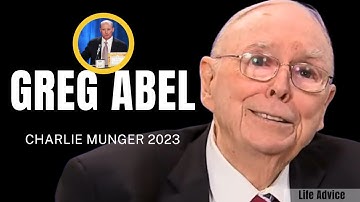 Charlie Munger on Greg Abel: The Warren Buffett of Tomorrow? 🌐💼 | Daily Journal 2023 【C:C.M 304】