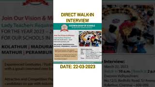 DIRECT WALK-IN INTERVIEW: EVERWIN GROUP OF SCHOOLS, KOLATHUR screenshot 1