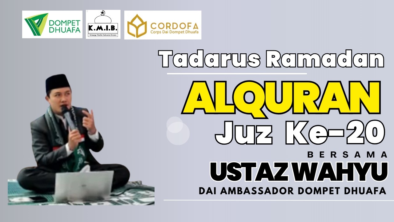 Tadarus Al Qur'an Juz 20 - Ustaz Wahyu Septrianto