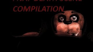 [SFM] FNaF Death Scene Compilation