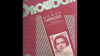 Video thumbnail of "Mildred Bailey - Snowball 1933 The Dorsey Brothers (Hoagy Carmichael Songs)"