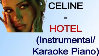 CELINE - HOTEL (Instrumental/Karaoke Piano) Resimi