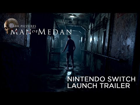 [ITA] The Dark Pictures Anthology: Man of Medan – Nintendo Switch Launch Trailer