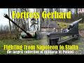 Prussian Fort Gerhard from Napoleon to Stalin