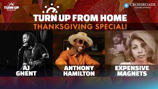 Thanksgiving Special | AJ Ghent | Anthony Hamilton | Expensive Magnets