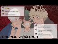 TODOROKI AND BAKUGO GET HIT BY A QUIRK?!? | BNHA Texts/Lyric Prank | TodoBakuDeku | tsukki's salt