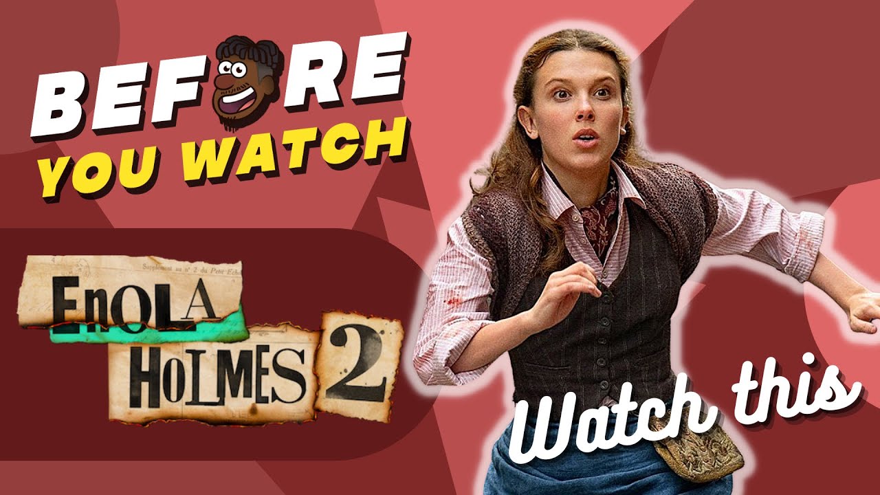 Enola Holmes Recap | Everything You Need To Know | Must Watch