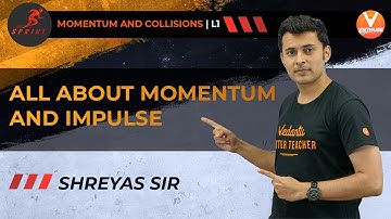 Momentum and Collisions L-1 | All About Momentum and Impulse | JEE Physics 2022 | Flash | V Enthuse