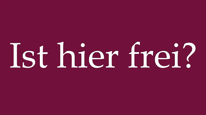 How to Pronounce ''Ist hier frei'' (Is it occupied?) Correctly in German