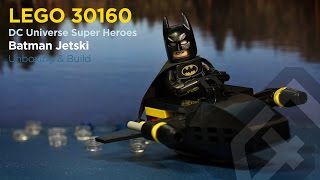 LEGO 30160 - DC Universe Super Heroes - Batman Jetski - Stop Motion Build