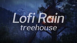 Forest Treehouse in Rain 🌧️ Lofi HipHop / Ambient 🎧 Lofi Rain [Beats To Relax / Piano x Drums]