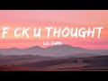 Lil Durk - F*ck U Thought (Lyrics)  |  30 Mins. Top Vibe music