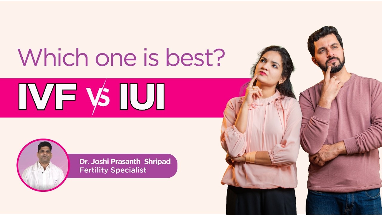 IVF vs IUI - Know What is Best for You | Cloudnine Hospitals