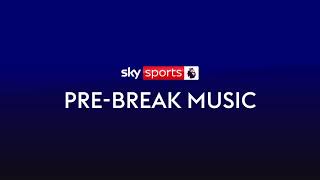 Sky Sports PL Pre-Break Music