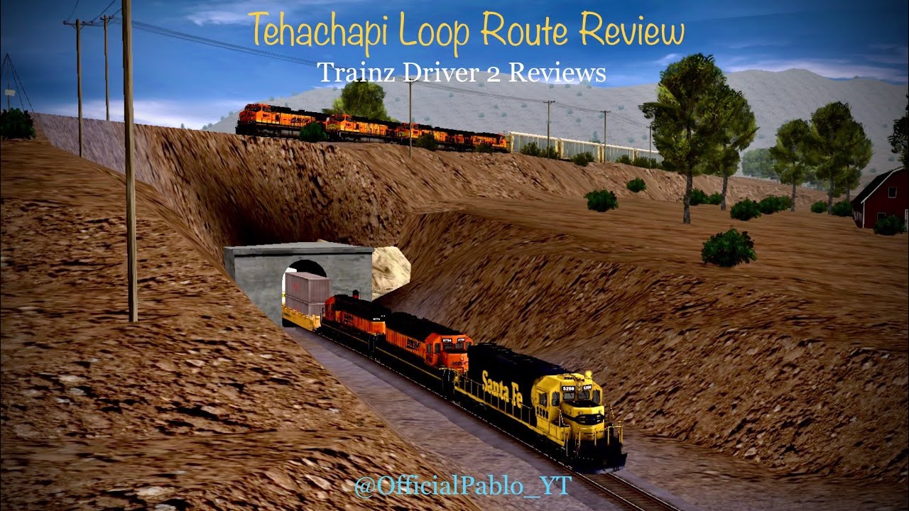 Tehichapi Loop Tehachapi Loop Route Review | Trainz Driver 2 Reviews - YouTube